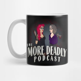 The More Deadly Podcast - Lady Killers Squared Mug